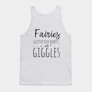 Fairies, glitter & giggles Tank Top